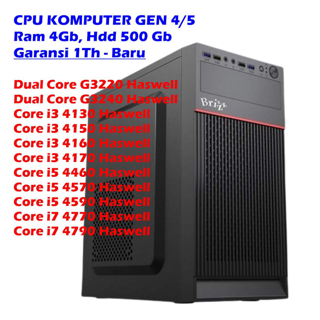 KJ CPU KOMPUTER HASWELL CORE I7-4790, CORE I7-4770, CORE I5-4460, CORE I5-4590, CORE I5-4570, CORE