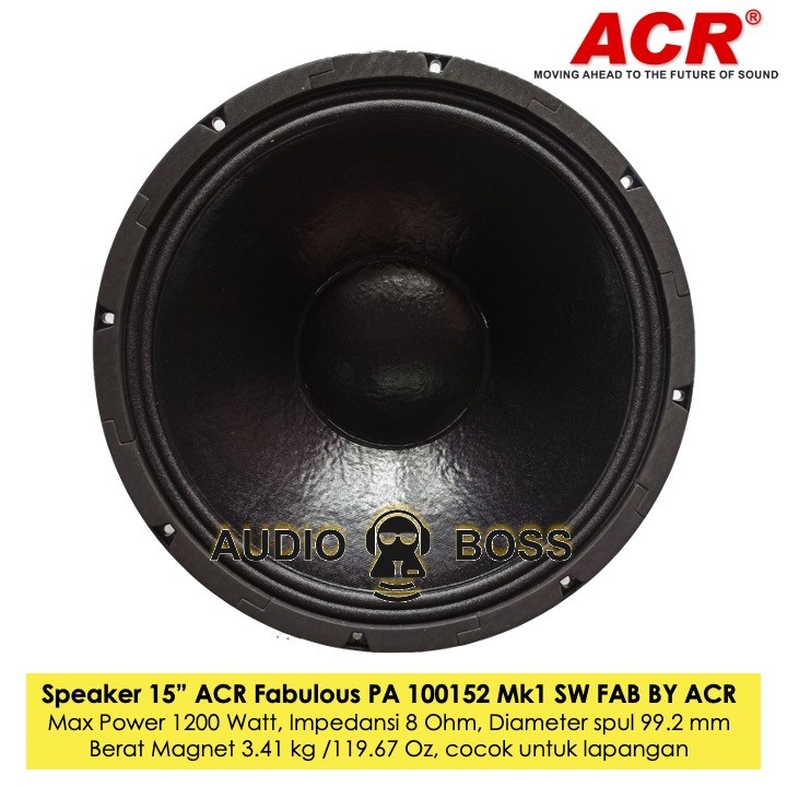 Speaker Full Range 15 inch PA 100152 MK1 SW Fabulous ACR 15 in