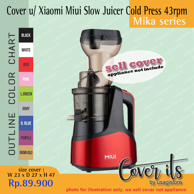 COVER UNTUK XIAOMI MIUI SLOW JUICER COLD PRESS 43RPM