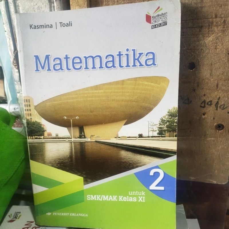 MATEMATIKA UNTUK SMK/MAK KELAS XI ERLANGGA KURIKULUM 2013