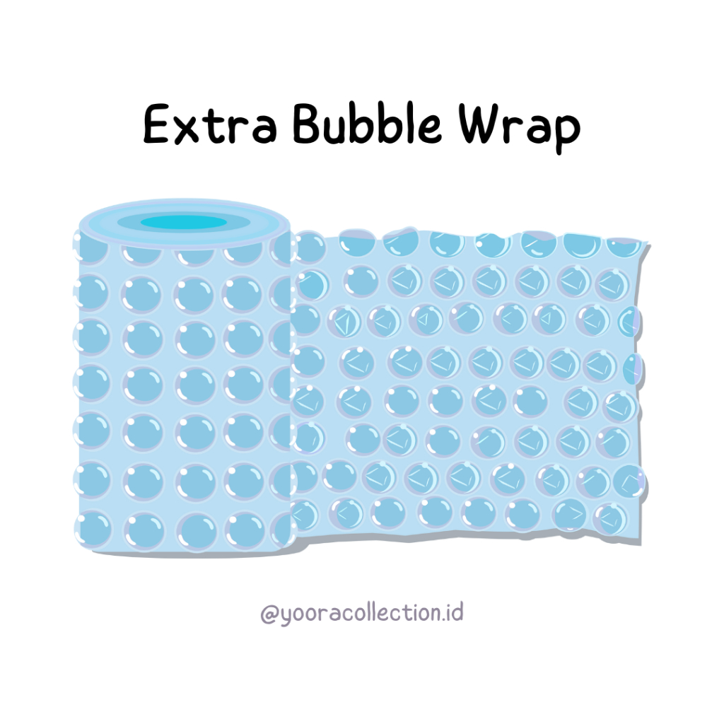 

Yoora Collection Extra Bubble Wrap / Kardus