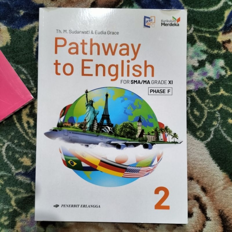ORIGINAL BUKU PATHWAY TO ENGLISH KELAS 11 SMA KURIKULUM MERDEKA