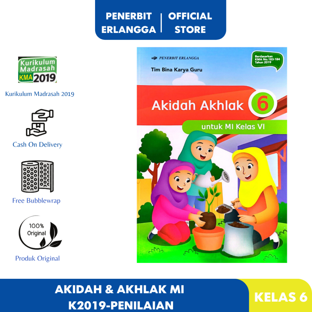 [Erlangga Official] Akidah & Akhlak Mi Kelas 6 Kurikulum 2019 Lulus Penilaian