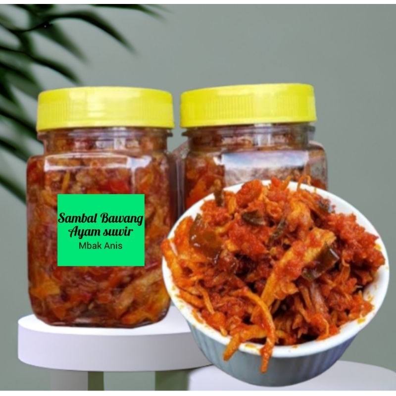 

Sambal Bawang Ayam suwir pedas gurih