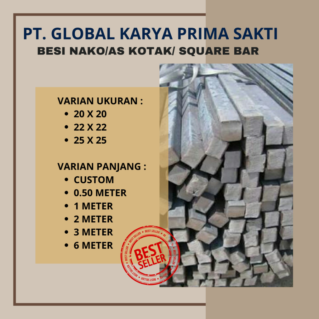 Besi Nako / As Kotak / Square Bar 20 x 20 x 6 Meter