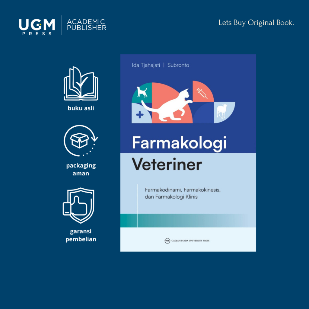 UGM Press Buku Original Farmakologi Veteriner:  Farmakodinami, Farmakokinesis, dan Farmakologi Klini