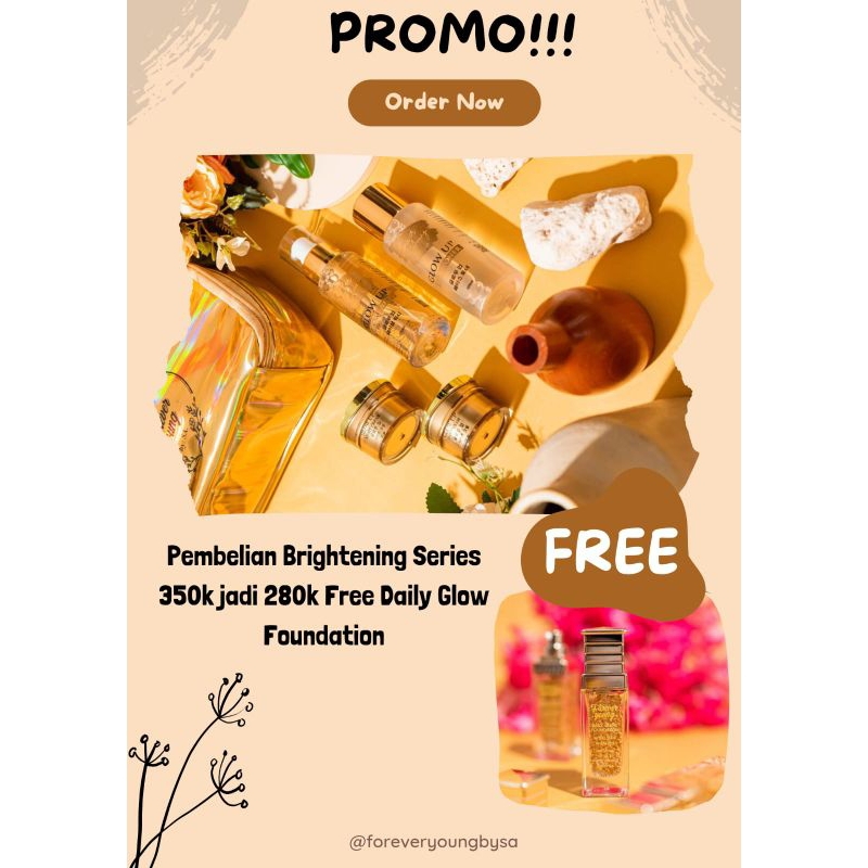 PAKET BRIGHTENING SERIES GLOW UP  (FREE DAILY GLOW FOUNDATION 45ML)