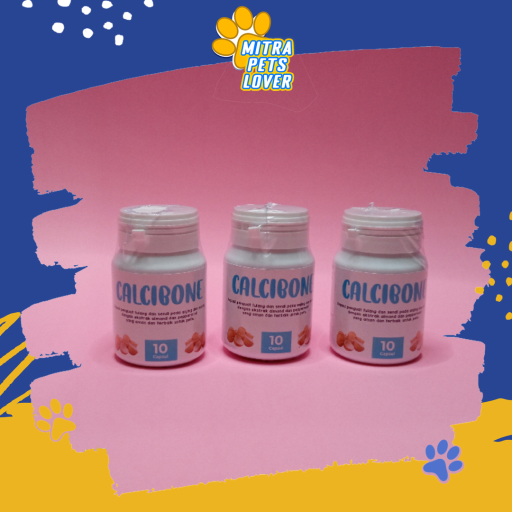 CALCIBONE KAPSUL - OBAT VITAMIN PENGUAT TULANG & SENDI KUCING ANJING KESELEO PATAH TULANG CAT DOG