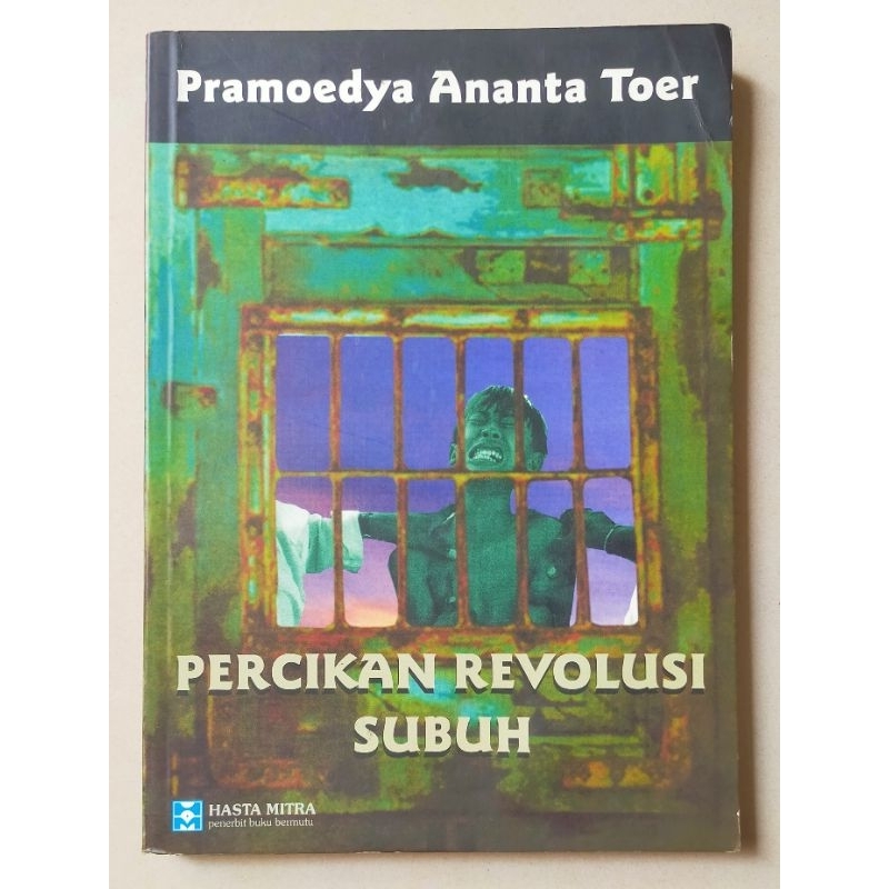 Buku original Pramoedya Ananta Toer : Percikan Revolusi Subuh / Hasta Mitra 2001