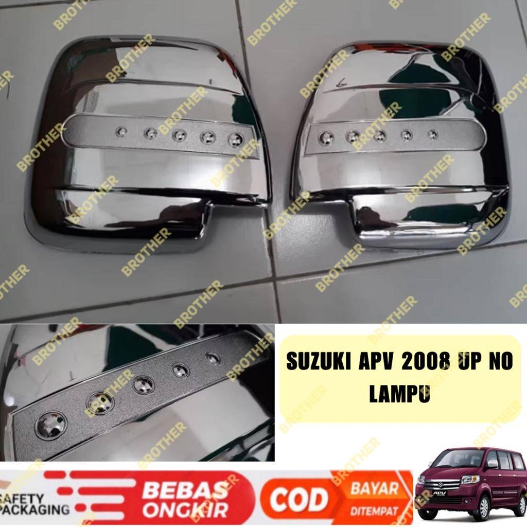 Cover Spion Suzuki Apv Arena 2008 2009 Up No lampu Chrome