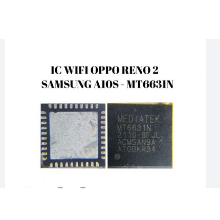 IC WIFI Redmi Note 8 Pro Reno 2 Samsung A10S MT6331N Ic Wifi MT6331N