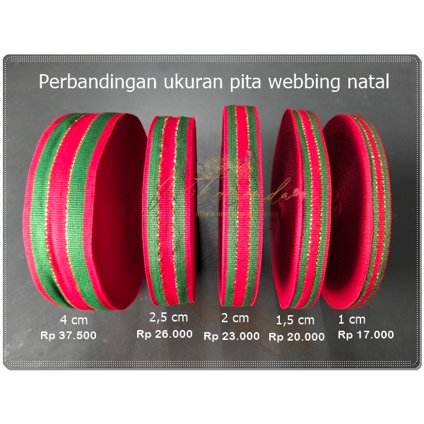 

Pita Webbing Natal (per rol +- 25 yard)