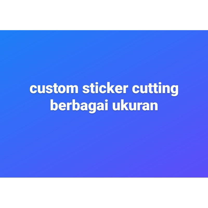 

custom stiker