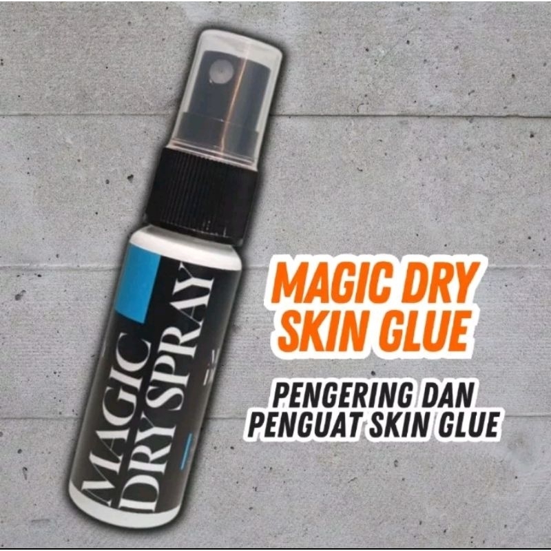 

Magic Dry Pengering dan Penguat Skin Glue