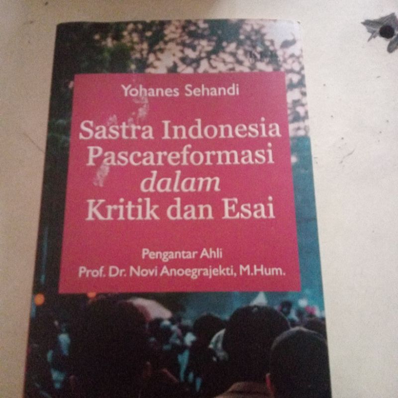 Buku Sastra Indonesia Pascareformasi dalam Kritik dan Esai