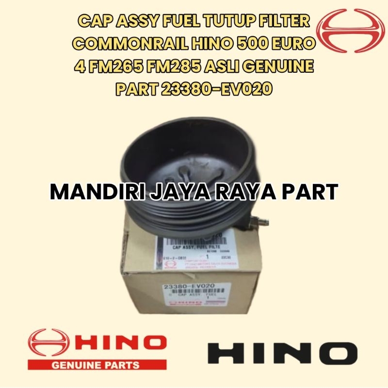 TUTUP FILTER COMMONRAIL HINO 500 FM265 FM285 ASLI GENUINE 23380-EV020