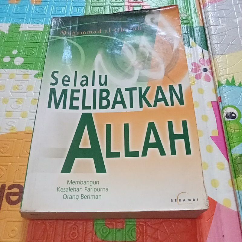 Buku Original Murah - Buku Selalu Melibatkan Allah