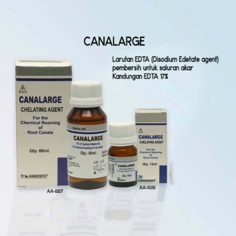 DENTAL EDTA SOLUTION CANALARGE / LARUTAN EDTA / CAIRAN IRIGASI SALURAN