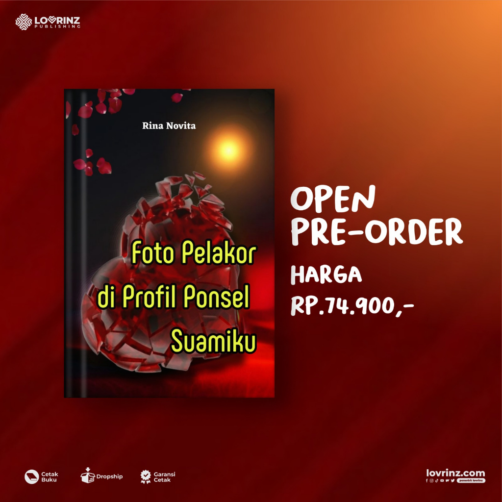Buku Novel - Foto Pelakor di Profil Ponsel Suamiku - Rina Novita