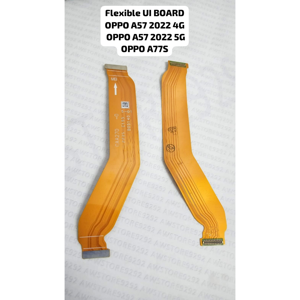 Flexible Ui Board Main Board OPPO A57 2022 4G / A57 2022 5G / A77s flexible board oppo a57 2022 flek