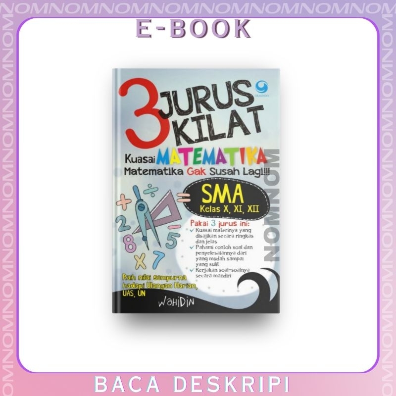 

3 Jurus Kilat Kuasai Matematika