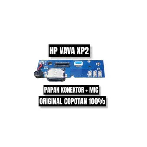 PAPAN KONEKTOR + MIC HP VAVA XP2 ORI COPOTAN