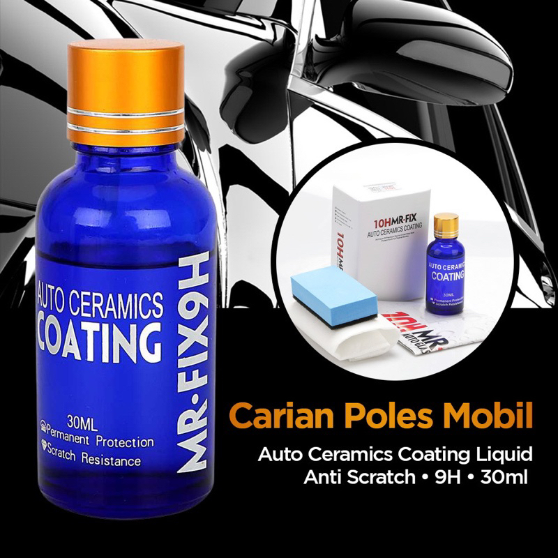 MR FIX POLES MOBIL AUTO CERAMICS COATING 9H