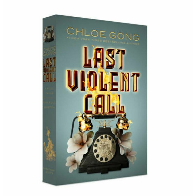 LAST VIOLENT CALL BY CHLOE GONG