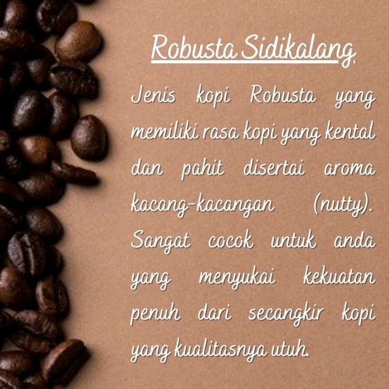 Kopi ROBUSTA SIDIKALANG 100gr - Fresh Roasted