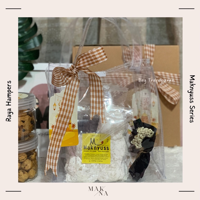 TAS MIKA TRANSPARAN/HAMPERS LEBARAN/ RAYA HAMPERS/MAKNYUSS SERIES