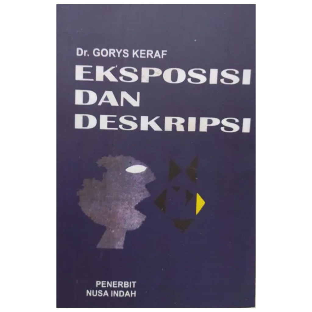 Eksposisi dan Deskripsi - Gorys Keraf - NR