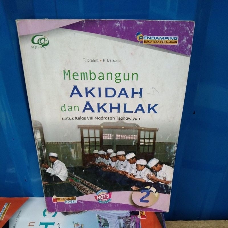 AKIDAH DAN AKHLAK KELAS 8 TSANAWIYAH