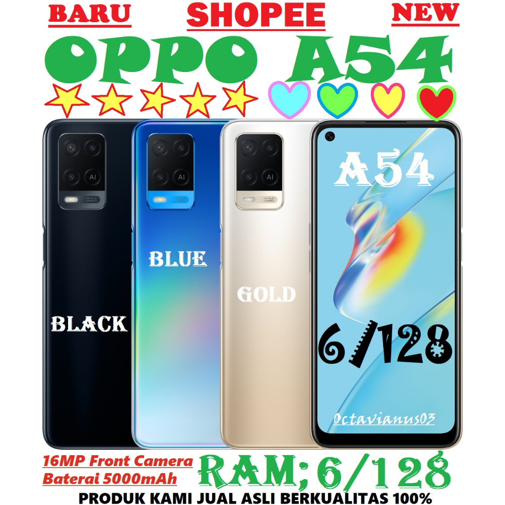 OPPO A54 ORI RAM 6/128GB BARU FULSET SEGEL SMARTPHONE AL TRIPLE CAMERA GARANSI 1TAHUN