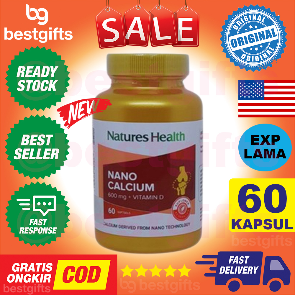 NATURE'S NATURES NATURE HEALTH NANO CALCIUM VITAMIN KALSIUM TULANG GIGI GUSI OSTEOPOROSIS 60 KAPSUL