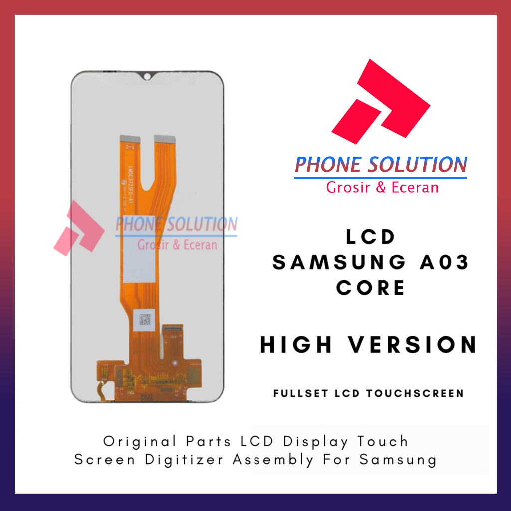 LCD Samsung A03 Core / SM A0327F Original OEM Small Fullset Touchscreen // Supplier LCD Samsung - Garansi 1 Bulan