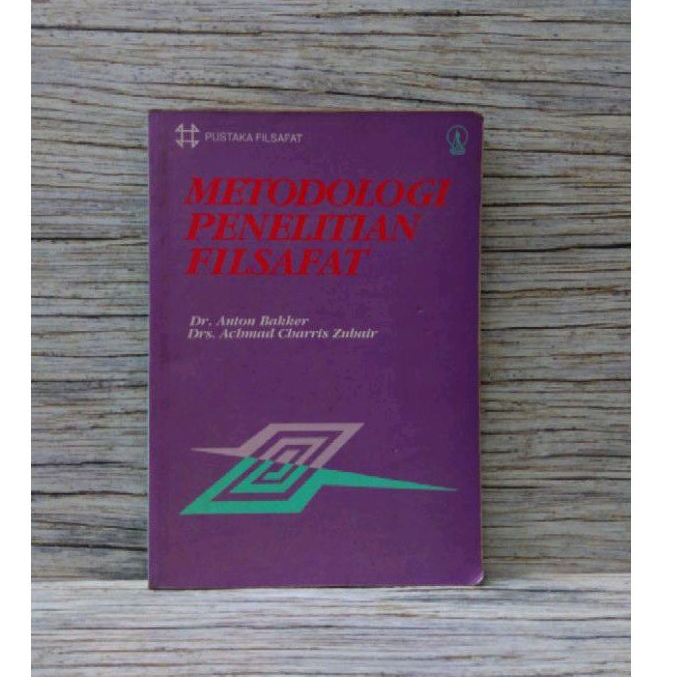 METODOLOGI PENELITIAN FILSAFAT - Dr.Anton Bakker