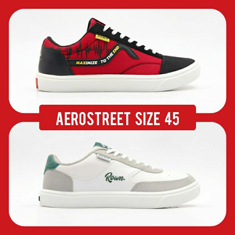 Aerostreet size 45 - Aerostreet Boncabe | Aerostreet Rowndivision
