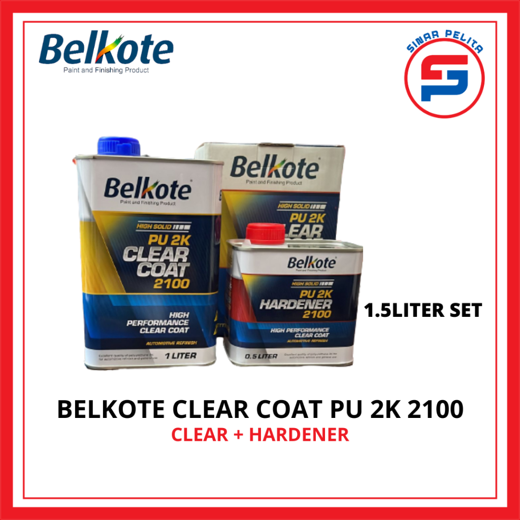 CLEAR BELKOTE PU 2K 2100 / PERNIS BELKOTE 2100 / CLEAR COAT BELKOTE / ANTI GORES BELKOTE/