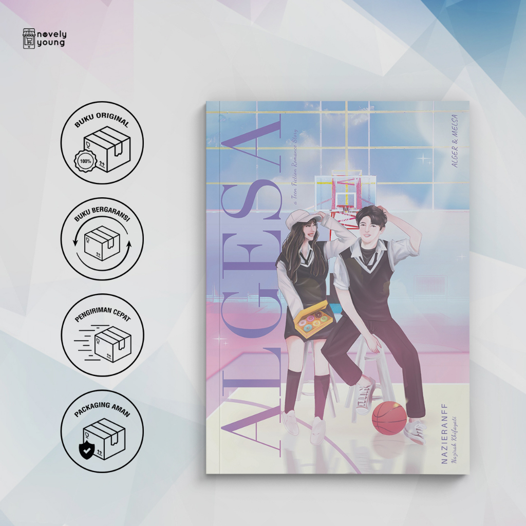 Novel Algesa - Nazirah Khifayati / Nazieranff - Romancious - Gratis Biaya Packing