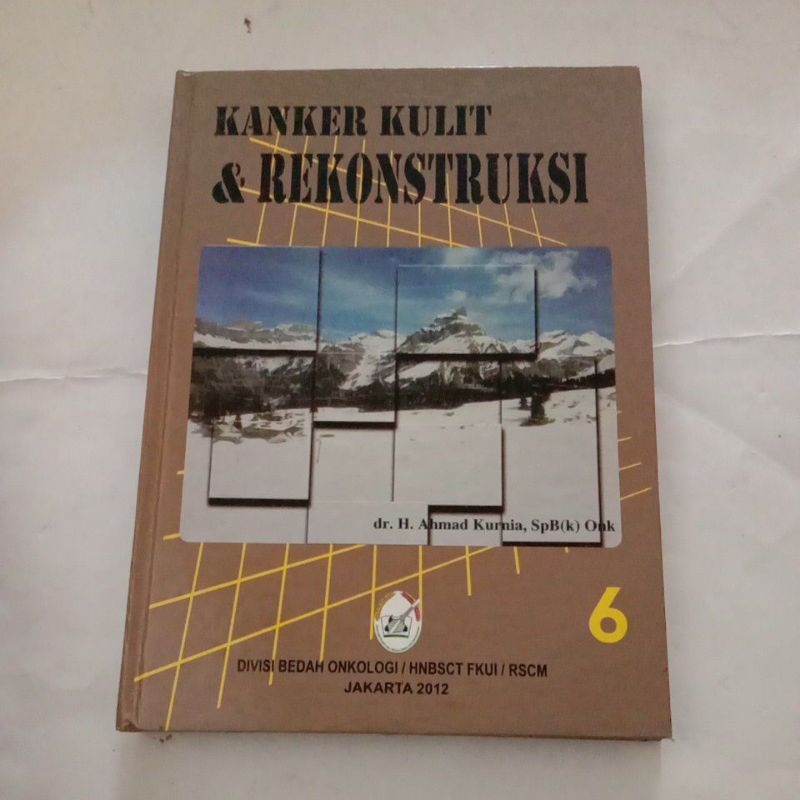 Kanker kulit & Rekonstruksi by dr.H.Ahmad Kurnia, SpB(K) Oak