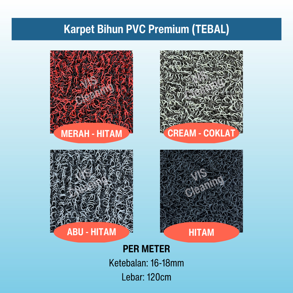 Karpet Keset Mobil Bihun Mie PVC Premium (TEBAL) ( Per Meter )