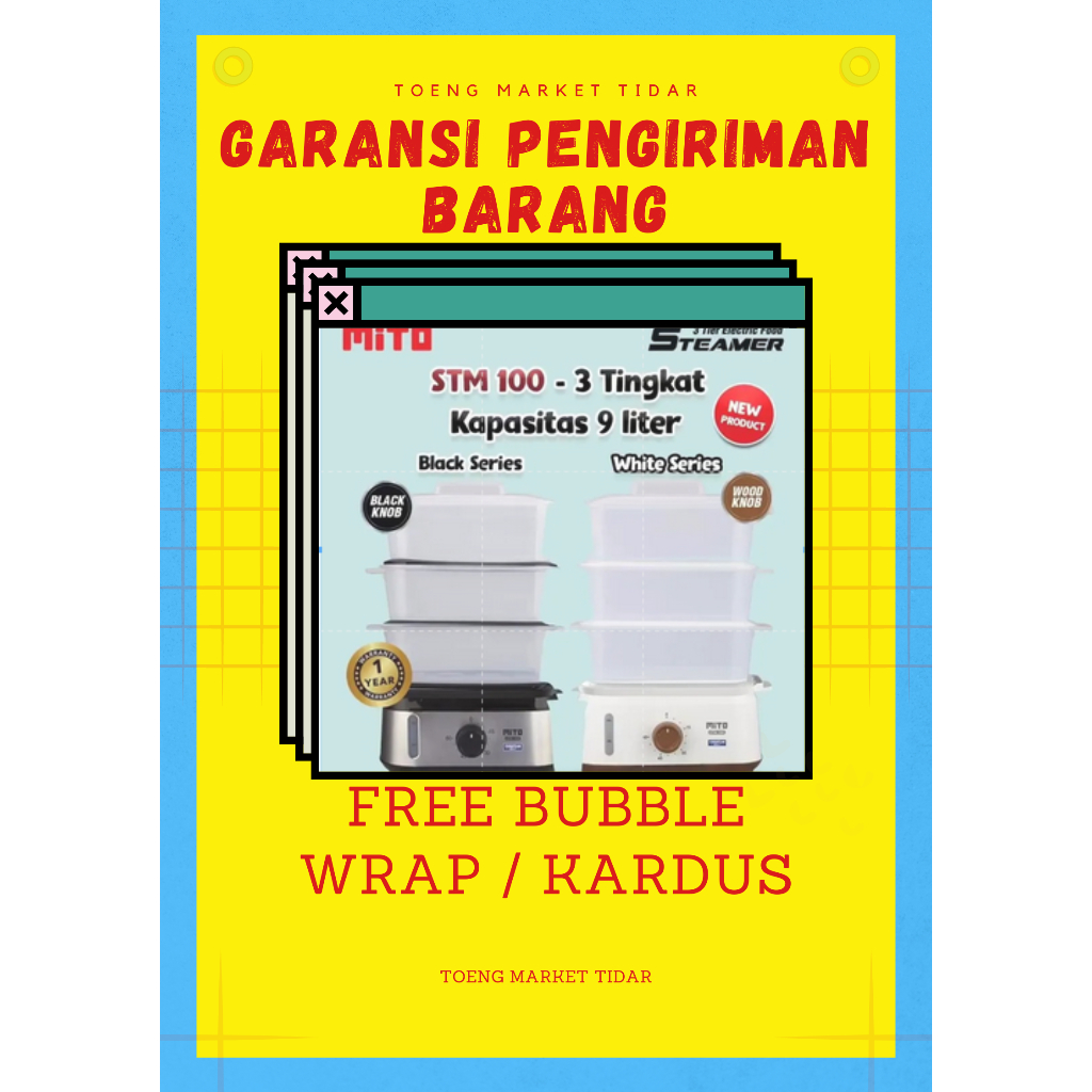 STEAMER STM-100 3 TIER ELECTRIC MITO / STEAMER LISTRIK MITO