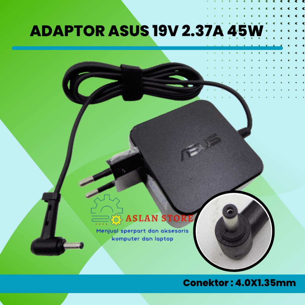 Adaptor Asus 45W 19V 2.37A AC Power Adapter Charger Asus X540 X540S  X540L X540LA X540N  X541 X541UA X541U X541S X541SA