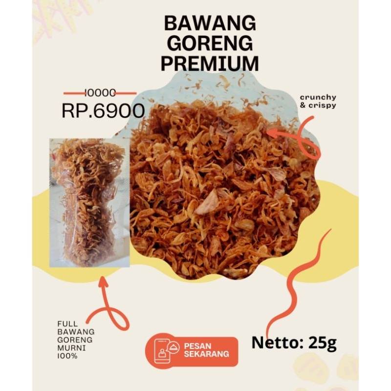 

Bawang Goreng Sumenep Murah Tanpa Campuran Tepung 25 gram