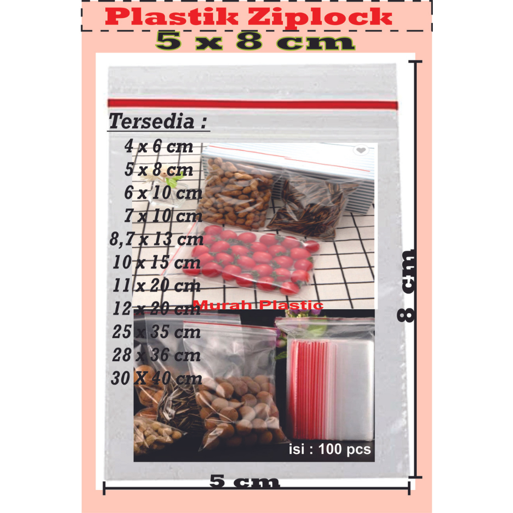 PLASTIK ZIPLOCK/KLIP 5X8