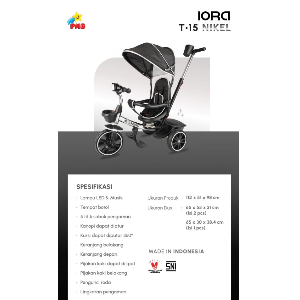 IORA TRICYCLE T15 &amp; T15S NIKEL SERIES terbaru dan termurah , sepeda roda tiga murah terlaris