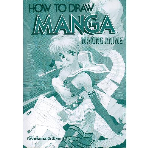 How to Draw Manga: Making Anime