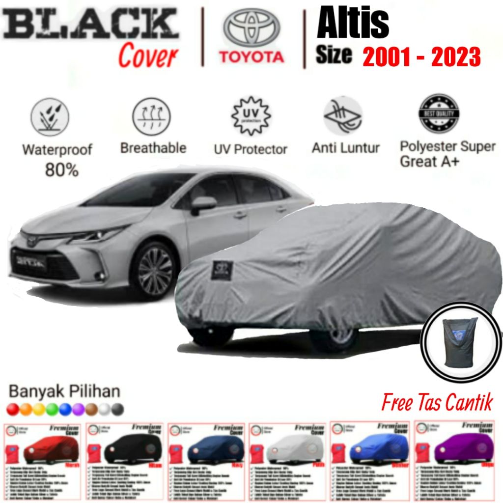 Cover Mobil Altis, Cover Mobil Waterproof, Cover Mobil Polyster Super Great A, Cover Mobil Anti Luntur, Cover Mobil Premium