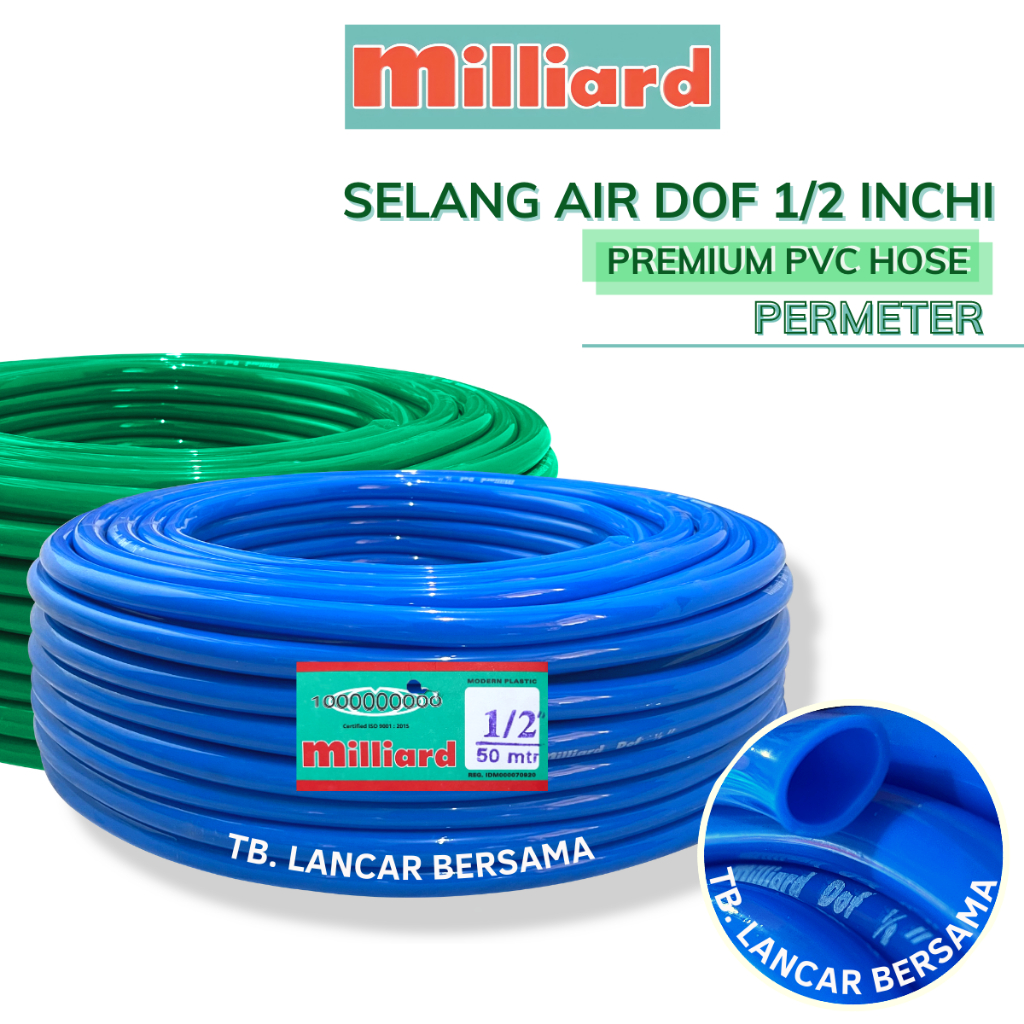 SELANG AIR 1/2 INCHI MILLIARD DOF HARGA PERMETER