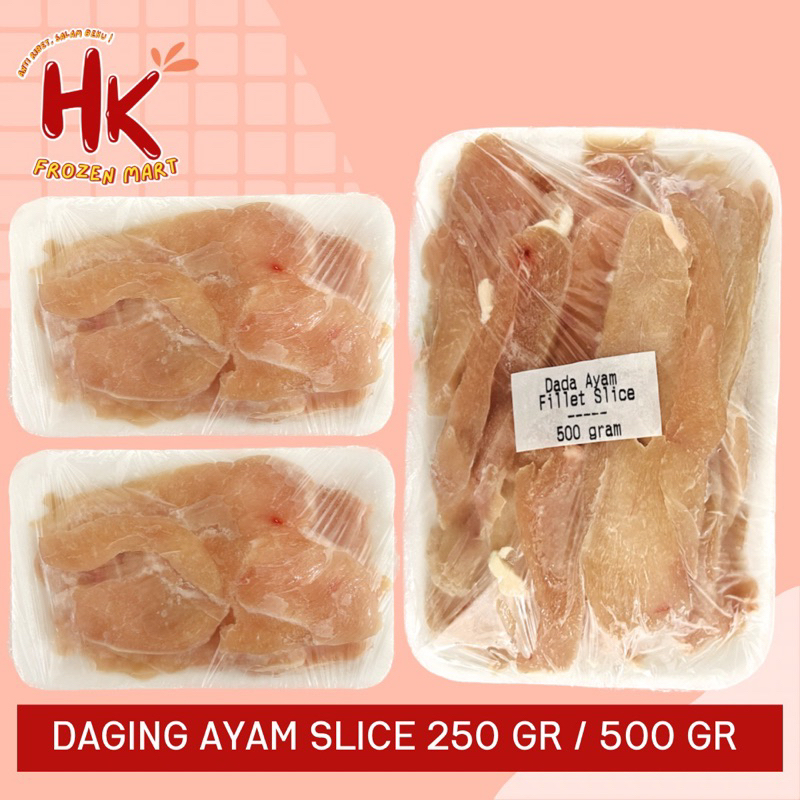 

Daging Ayam Slice 250gr & 500gr | chicken fillet tipis dada grill | HK FROZEN MART